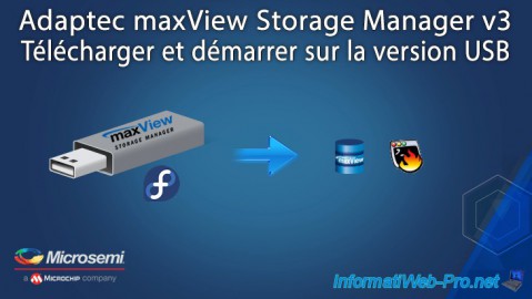Télécharger et démarrer sur la version USB de l'interface web Adaptec maxView Storage Manager v3