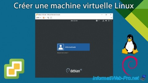 Créer une machine virtuelle avec Linux en SE invité sous VMware vSphere 6.7