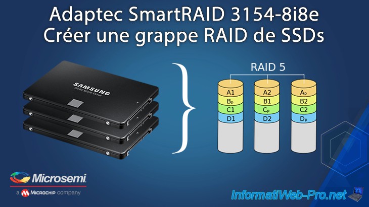 Créer une grappe RAID de SSDs avec un contrôleur Adaptec SmartRAID 3154 ...