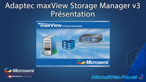 Présentation de l'interface web Microsemi Adaptec maxView Storage Manager v3