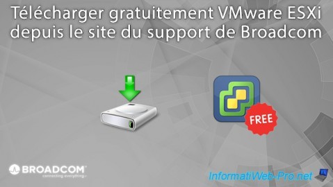 Broadcom - Télécharger VMware ESXi (gratuit)