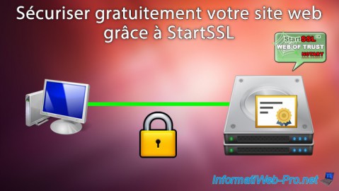 Sécuriser gratuitement votre site web grâce à StartSSL