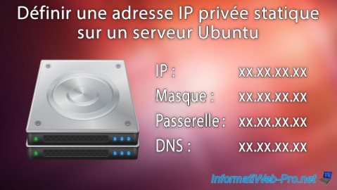 Ubuntu - Définir une adresse IP privée statique