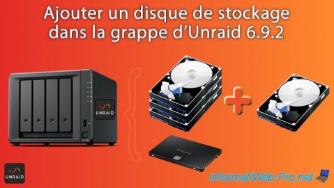 Unraid 6.9.2 - Ajouter un disque de stockage