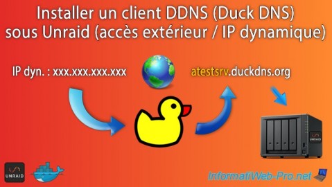 Unraid 6.9.2 - Docker - Installer un client DDNS (Duck DNS)