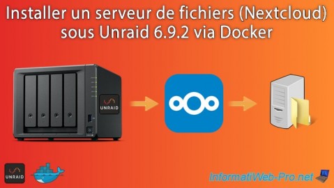 Unraid 6.9.2 - Docker - Installer un serveur de fichiers (Nextcloud)
