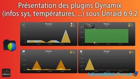 Unraid 6.9.2 - Présentation des plugins Dynamix (infos sys, ...)