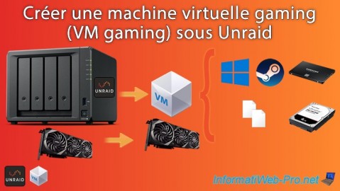 Unraid 6.9.2 - VMs - Créer une machine virtuelle gaming