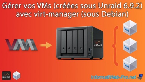 Unraid 6.9.2 - VMs - Gérer vos VMs avec virt-manager (sous Debian)