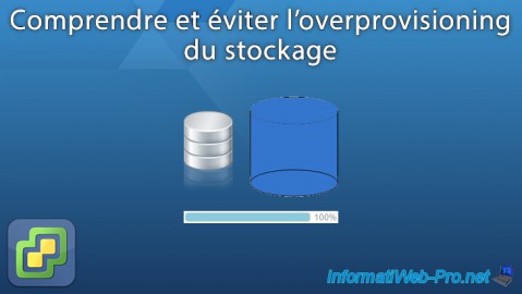 Comprendre et éviter l'overprovisioning sur votre hyperviseur VMware ESXi 6.7