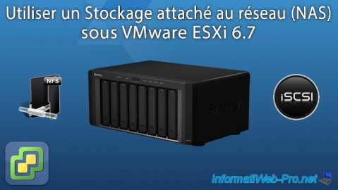 VMware ESXi 6.7 - Stockage attaché au réseau (NAS)
