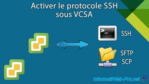 VMware vSphere 6.7 - Activer le protocole SSH sous VCSA