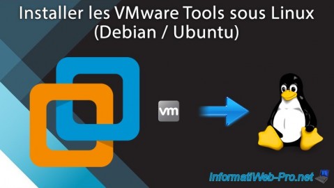Installer les VMware Tools de VMware Workstation 16 ou 15 sous Linux (Debian / Ubuntu)