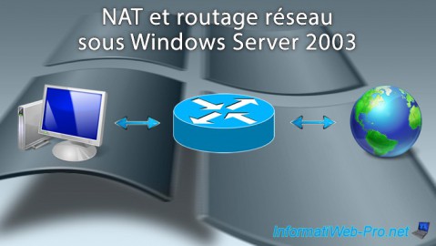 WS 2003 - NAT et routage réseau