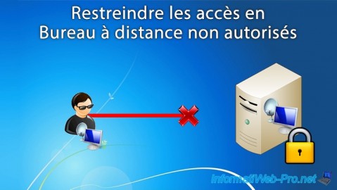 WS 2012 / 2012 R2 / 2016 - RDS - Restreindre les accès en Bureau à distance non autorisés