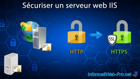 WS 2016 - AD CS - Sécuriser un serveur web IIS