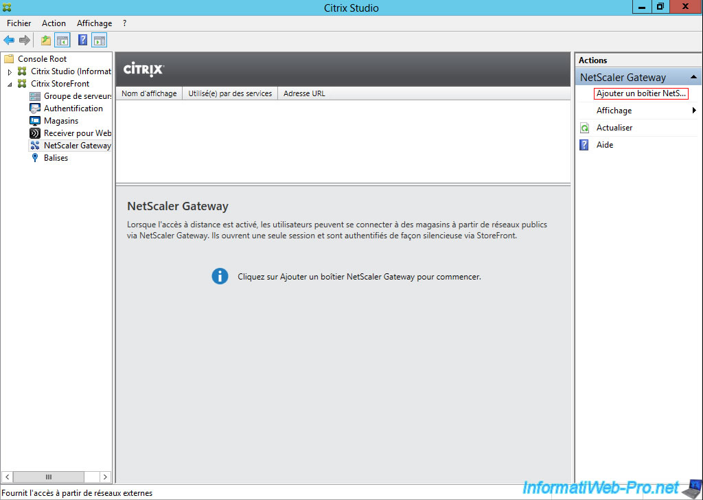 Installation Configuration And Integration Of Citrix Netscaler Gateway 11 0 With Xenapp Xendesktop Citrix Tutorials Informatiweb Pro